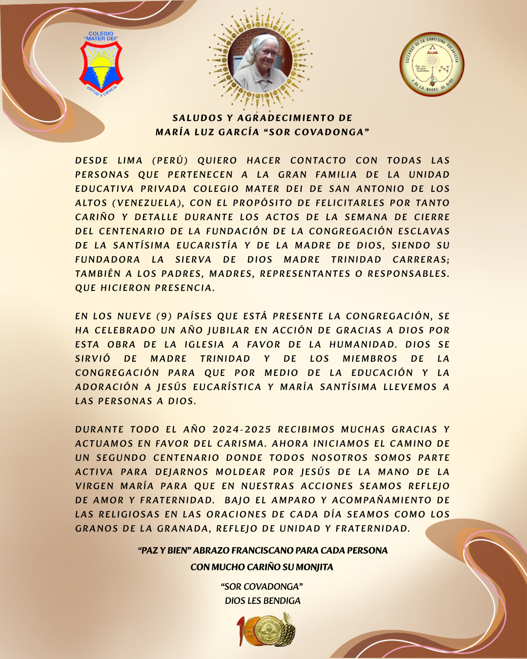 Saludos y agradecimiento "Sor Covadonga"